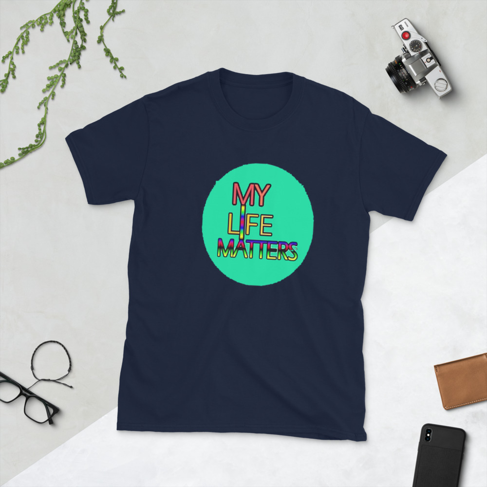 My Life Matters- Unisex T - Image 2