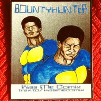 Wanted Bountyhunter magnet